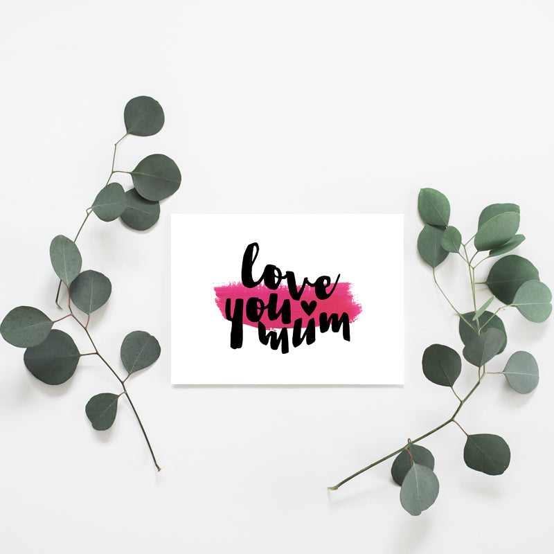 Love You Mum